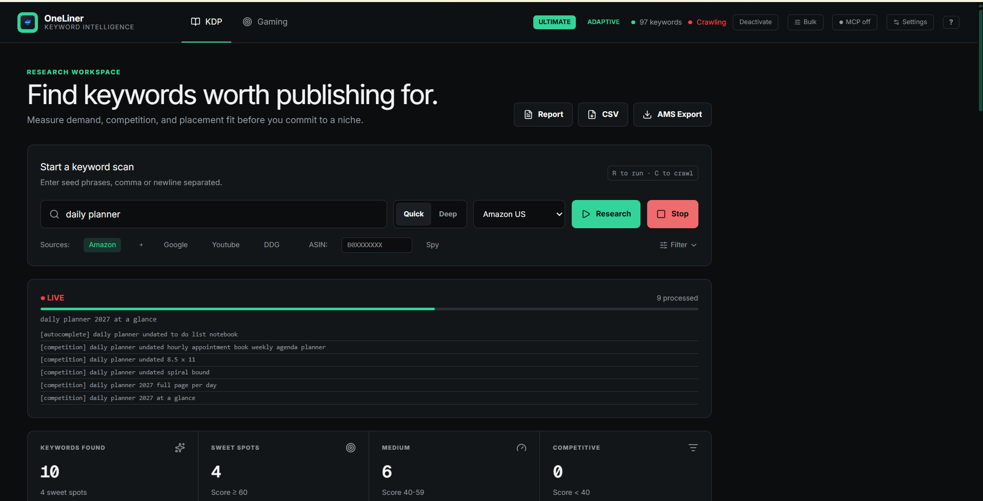 One Liner desktop keyword research workspace showing keyword metrics and market signals